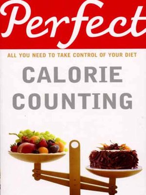 cover image of Perfect Calorie Counting